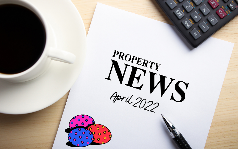 April-2022-Property-Market-Update