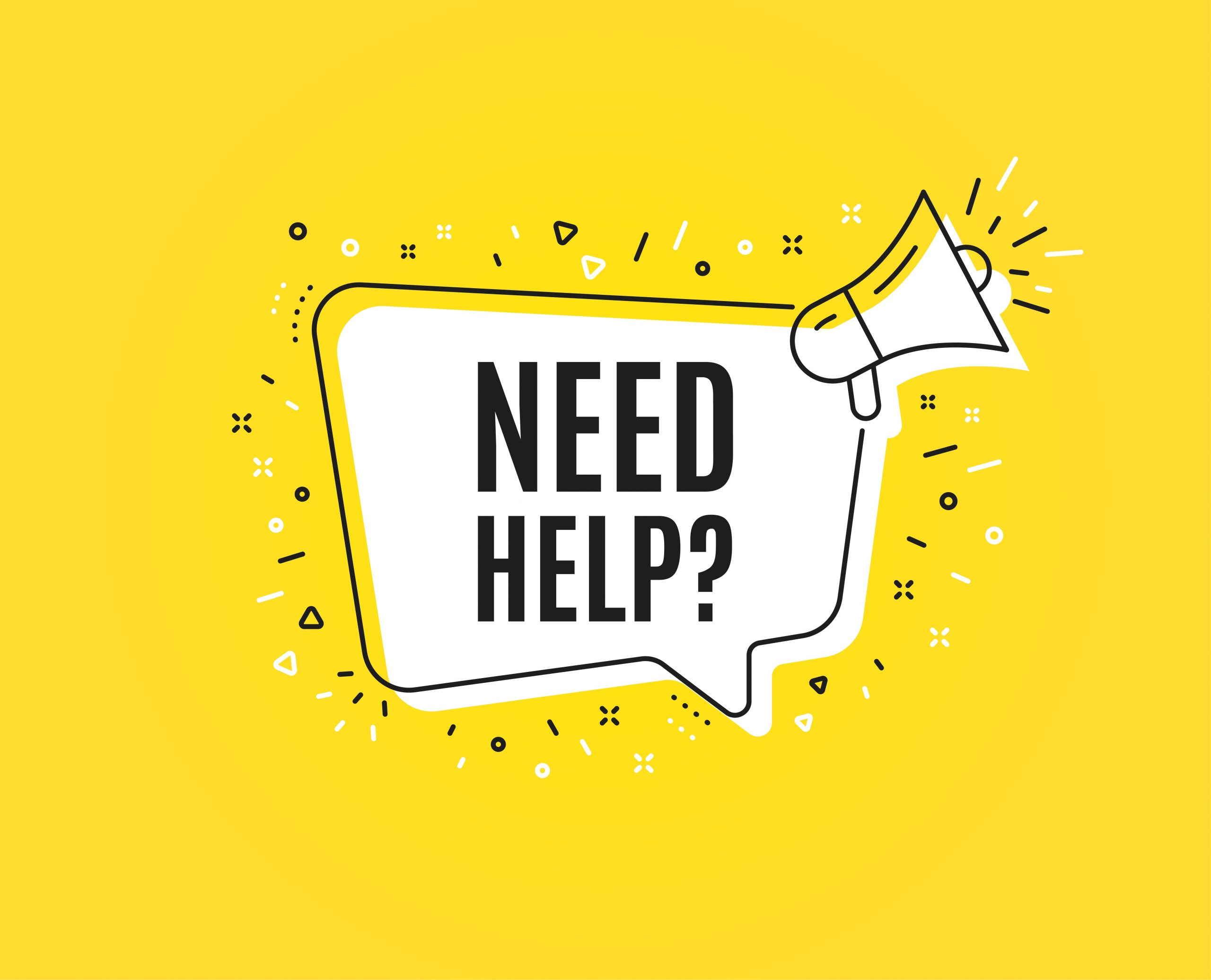 Need help